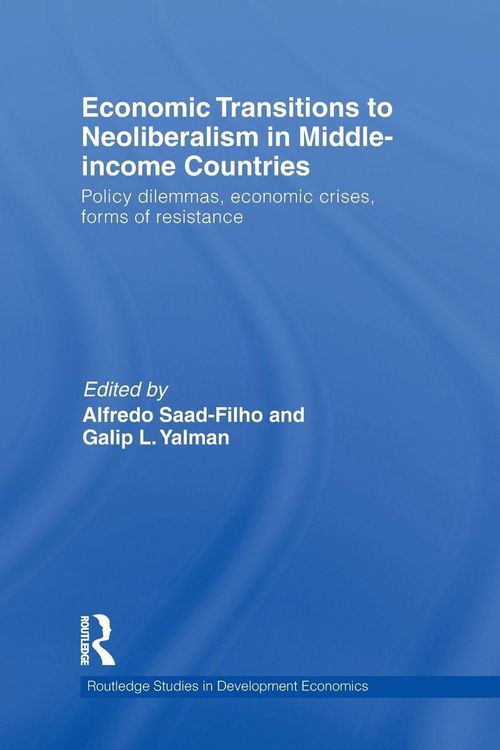 Produktbild: Economic Transitions to Neoliberalism in Middle-Income Countries