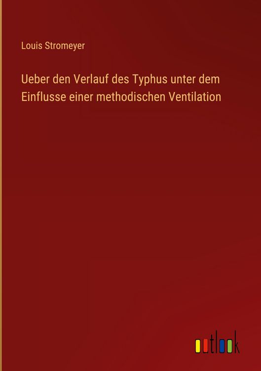 Produktbild: Ueber den Verlauf des Typhus unter dem Einflusse einer methodischen Ventilation