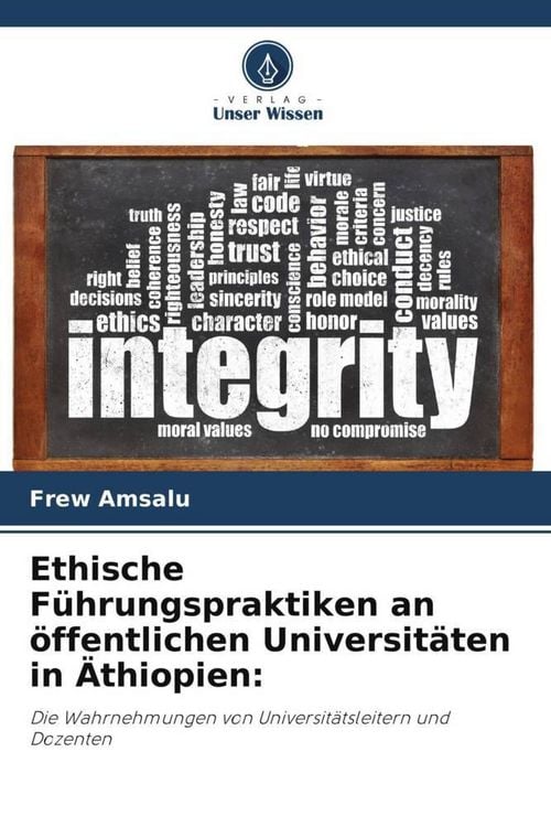 Produktbild: Ethische F&uuml;hrungspraktiken an &ouml;ffentlichen Universit&auml;ten in &Auml;thiopien: