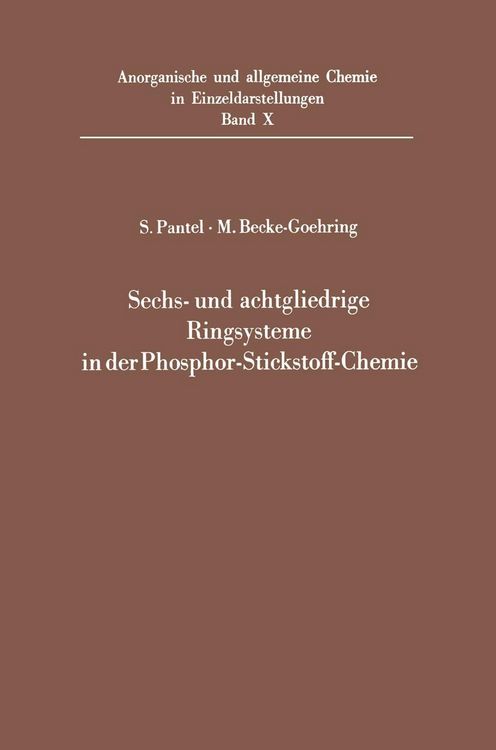 Produktbild: Sechs- und achtgliedrige Ringsysteme in der Phosphor-Stickstoff-Chemie