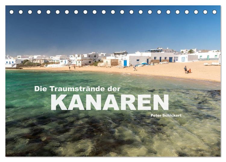 Produktbild: Die Traumstr&auml;nde der Kanaren. (Tischkalender 2026 DIN A5 quer), CALVENDO Monatskalender