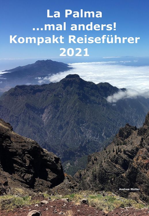Produktbild: La Palma ...mal anders! Kompakt Reisef&uuml;hrer 2021