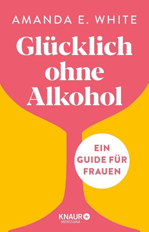 Produktbild: Gl&uuml;cklich &ndash; ohne Alkohol