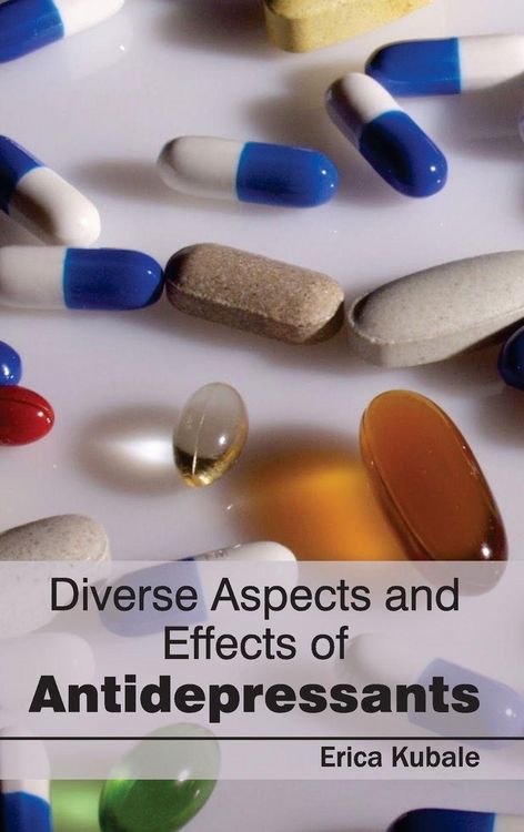 Produktbild: Diverse Aspects and Effects of Antidepressants