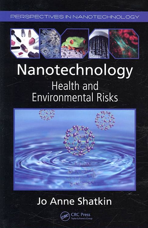 Produktbild: Nanotechnology: Health and Environmental Risks
