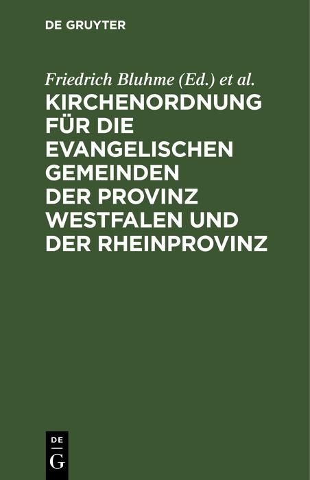 Produktbild: Kirchenordnung f&uuml;r die evangelischen Gemeinden der Provinz Westfalen und der Rheinprovinz