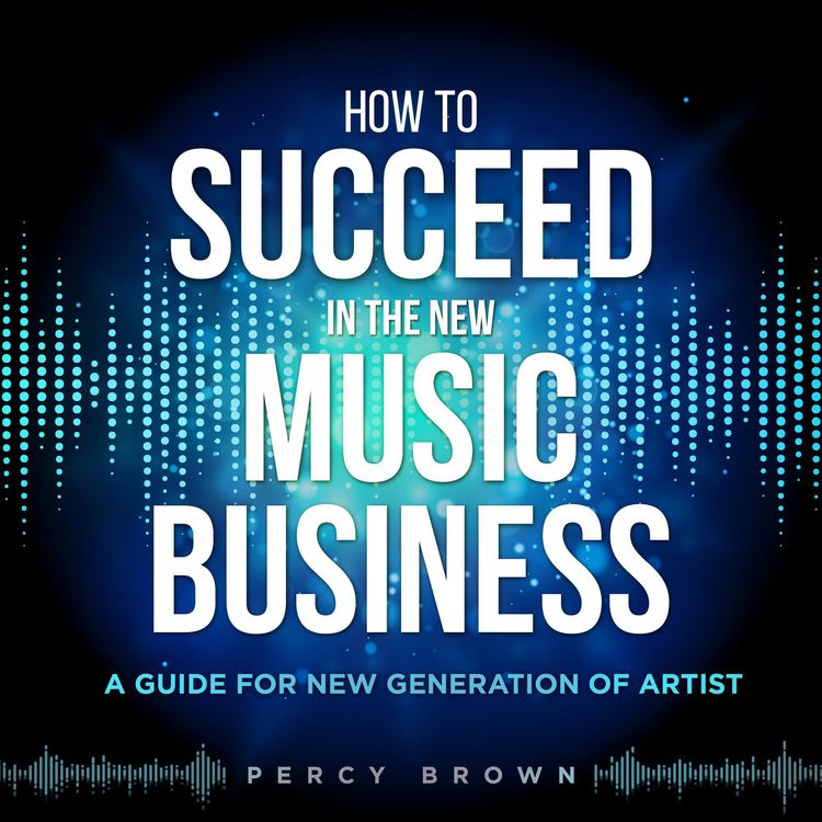Produktbild: How To Be Successful In The New Music Business