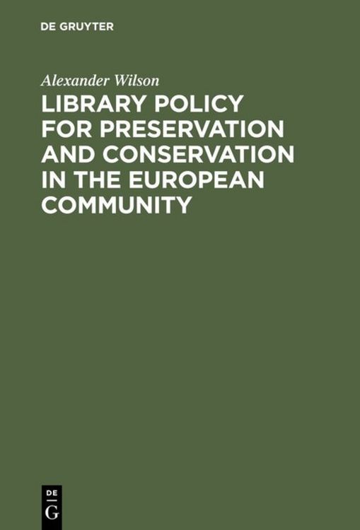 Produktbild: Library Policy for Preservation and Conservation in the European Community
