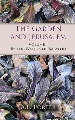 Produktbild: The Garden and Jerusalem - Volume 1