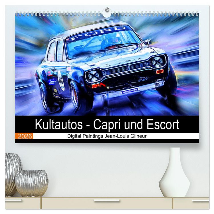 Produktbild: Kultautos - Capri und Escort (hochwertiger Premium Wandkalender 2026 DIN A2 quer), Kunstdruck in Hochglanz