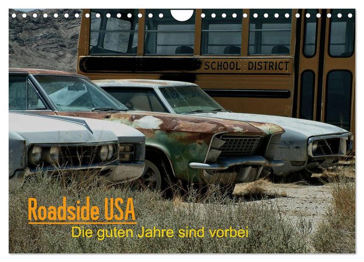 Produktbild: Roadside USA - Die guten Jahre sind vorbei (Wandkalender 2026 DIN A4 quer), CALVENDO Monatskalender