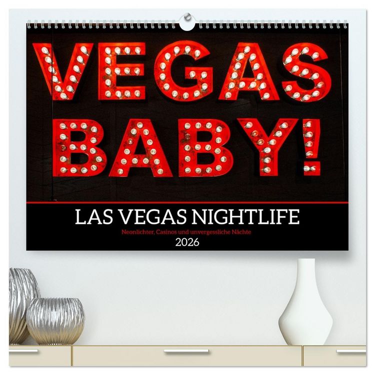 Produktbild: Las Vegas Nightlife - Neonlichter, Casinos und unvergessliche N&auml;chte (hochwertiger Premium Wandkalender 2026 DIN A2 quer), Kunstdruck in Hochglanz