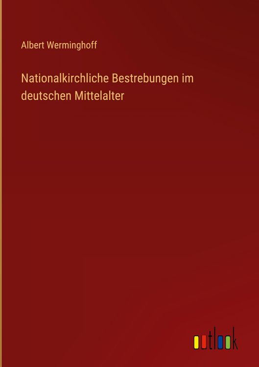 Produktbild: Nationalkirchliche Bestrebungen im deutschen Mittelalter