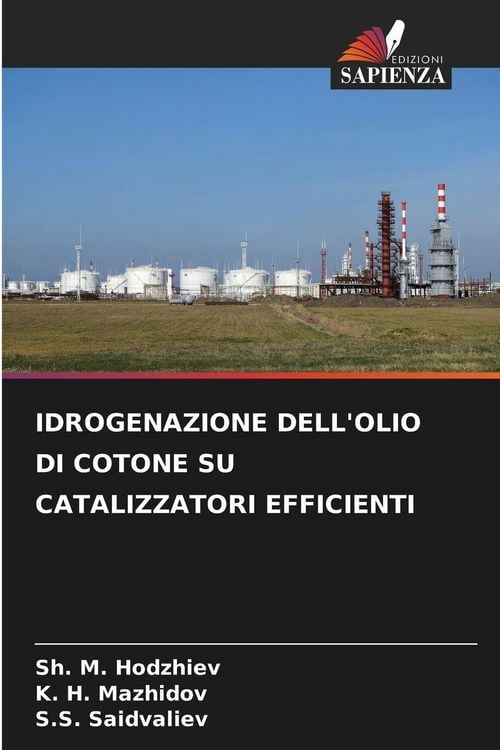 Produktbild: IDROGENAZIONE DELL'OLIO DI COTONE SU CATALIZZATORI EFFICIENTI