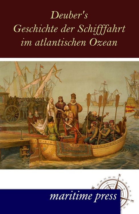 Produktbild: Deuber's Geschichte der Schifffahrt im atlantischen Ozean