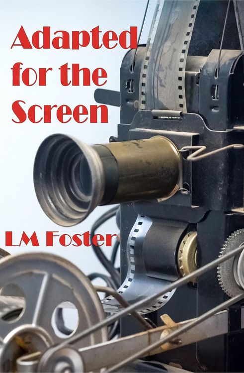 Produktbild: Adapted for the Screen (Two Green Keys, #2)