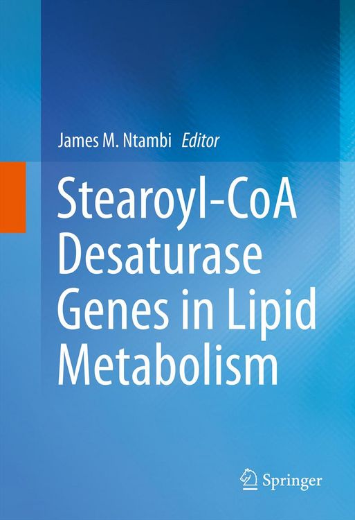 Produktbild: Stearoyl-CoA Desaturase Genes in Lipid Metabolism