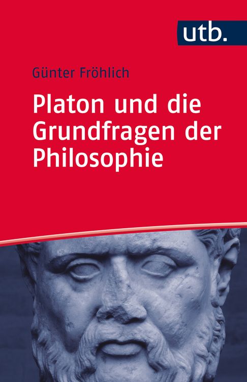 Produktbild: Platon und die Grundfragen der Philosophie