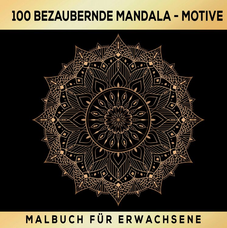 Produktbild: Mandalas zum Tr&auml;umen: 100 inspirierende Ausmalmotive! Das besondere Malbuch f&uuml;r Erwachsene!