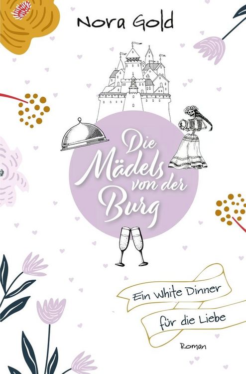 Produktbild: Die M&auml;dels von der Burg - Ein White Dinner f&uuml;r die Liebe