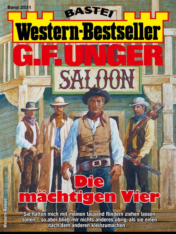 Bild vom Artikel G. F. Unger Western-Bestseller 2531 vom Autor G. F. Unger