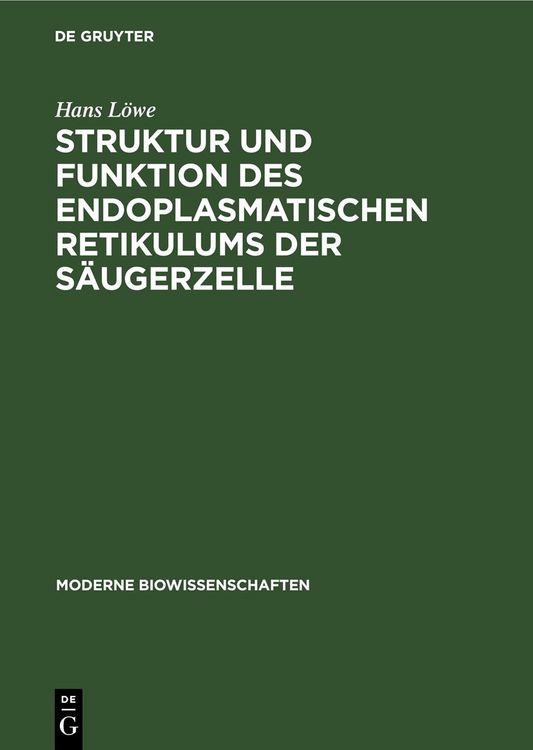 Produktbild: Struktur und Funktion des endoplasmatischen Retikulums der S&auml;ugerzelle