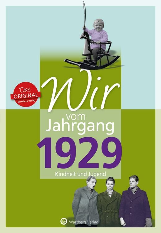Produktbild: Wir vom Jahrgang 1929 - Kindheit und Jugend