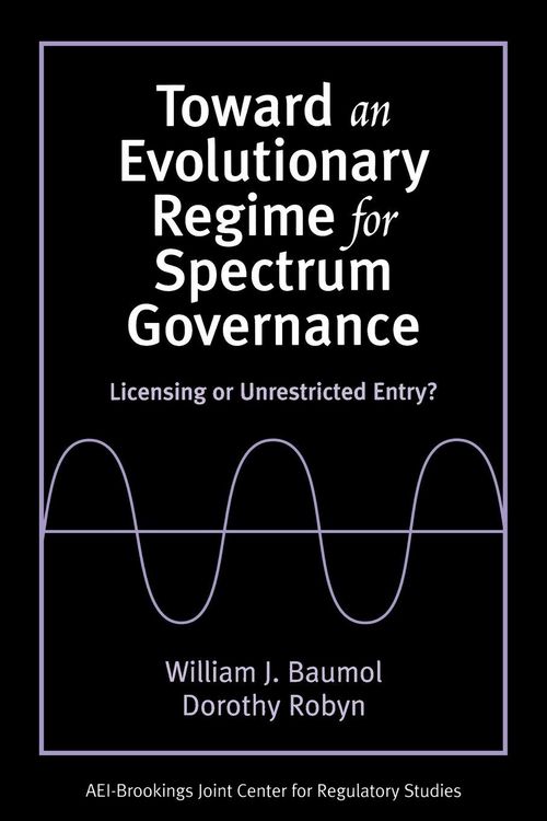 Produktbild: Toward an Evolutionary Regime for Spectrum Governance