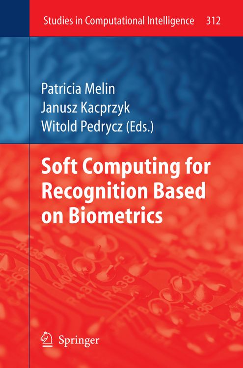 Produktbild: Soft Computing for Recognition based on Biometrics