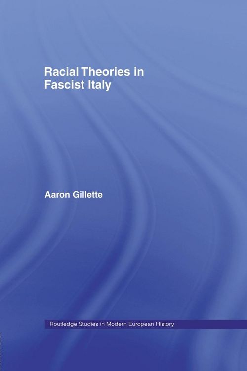 Produktbild: Racial Theories in Fascist Italy