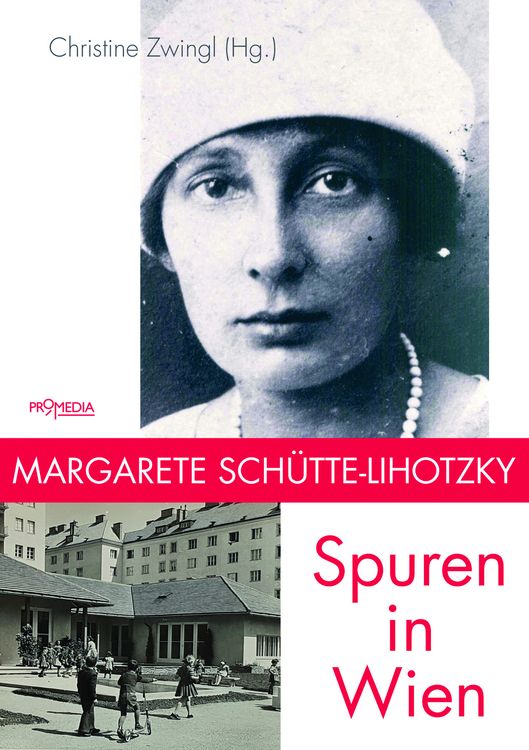 Produktbild: Margarete Sch&uuml;tte-Lihotzky