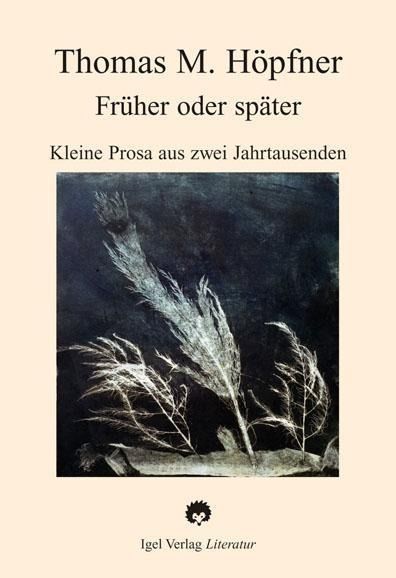 Produktbild: H&ouml;pfner, T: Fr&uuml;her oder sp&auml;ter