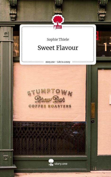Produktbild: Sweet Flavour. Life is a Story - story.one
