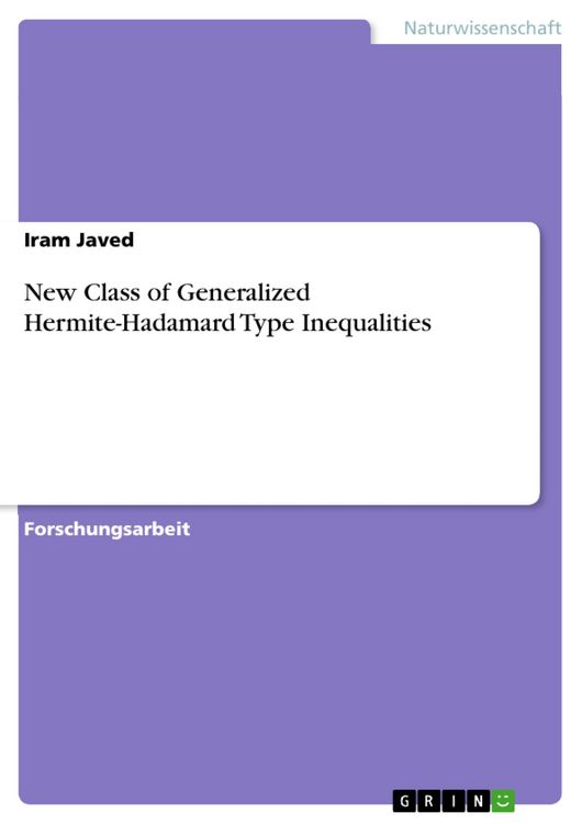 Produktbild: New Class of Generalized Hermite-Hadamard Type Inequalities