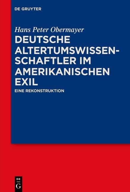Produktbild: Deutsche Altertumswissenschaftler im amerikanischen Exil