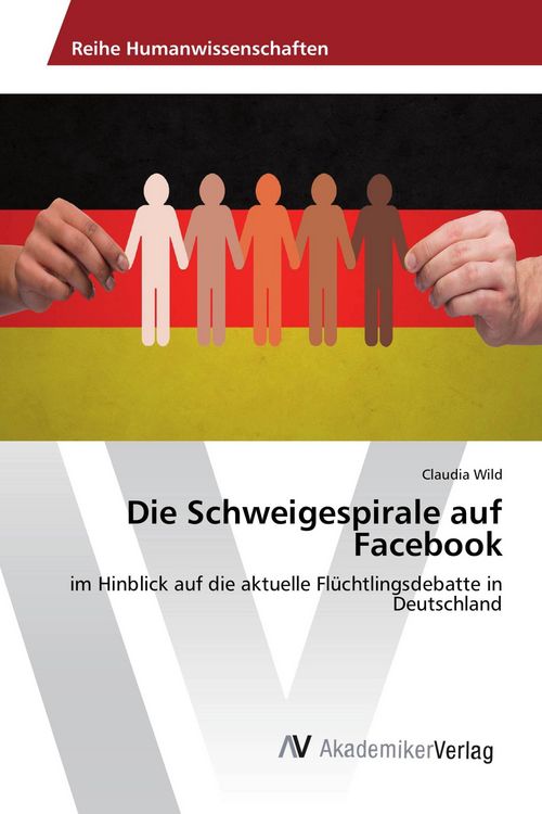 Produktbild: Die Schweigespirale auf Facebook