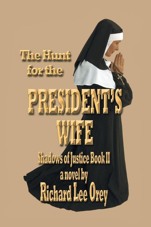 Produktbild: The Hunt for the President's Wife