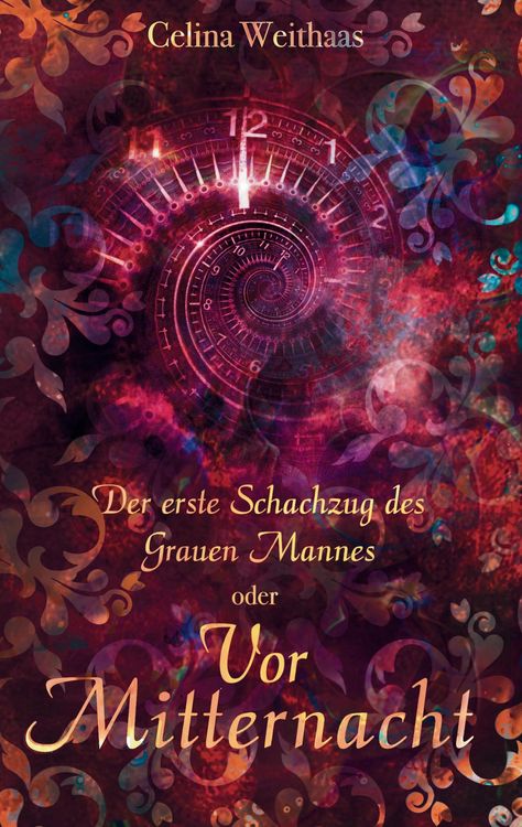 Produktbild: Vor Mitternacht Oder Der erste Schachzug des Grauen Mannes