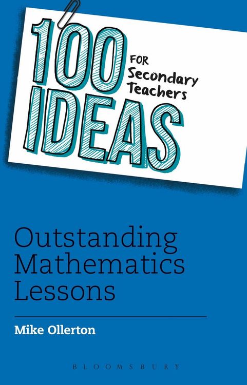 Produktbild: 100 Ideas for Secondary Teachers: Outstanding Mathematics Lessons