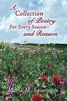 Produktbild: A Collection of Poetry For Every Season and Reason