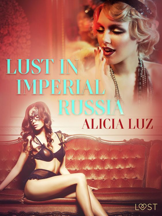 Produktbild: Lust in Imperial Russia - Erotic Short Story