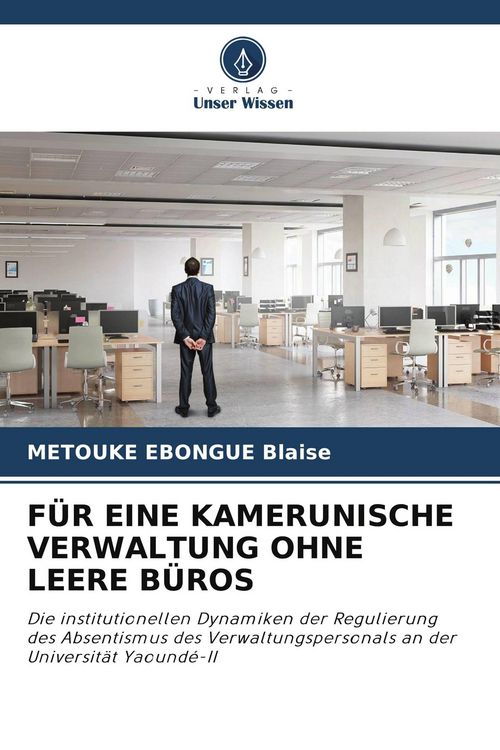 Produktbild: F&uuml;r eine Kamerunische Verwaltung Ohne Leere B&uuml;ros