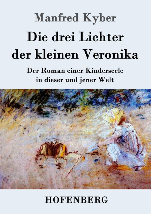 Produktbild: Die drei Lichter der kleinen Veronika