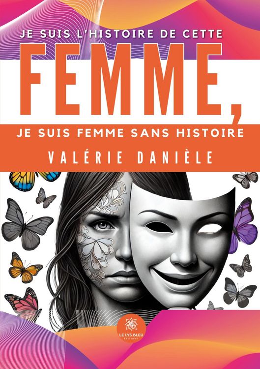 Produktbild: Je suis l'histoire de cette femme, je suis femme sans histoire
