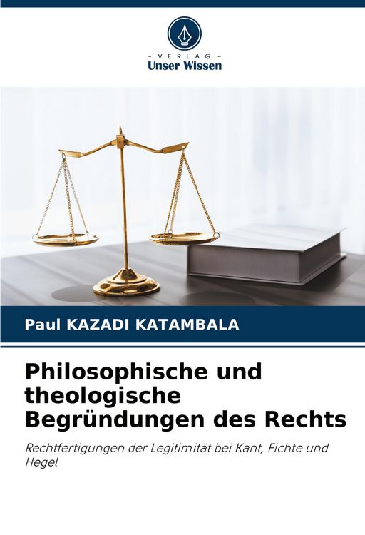 Produktbild: Philosophische und theologische Begr&uuml;ndungen des Rechts