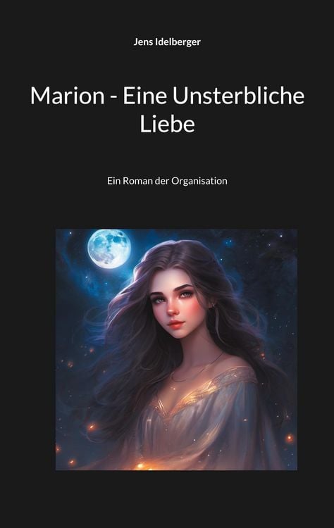 Produktbild: Marion - Eine Unsterbliche Liebe