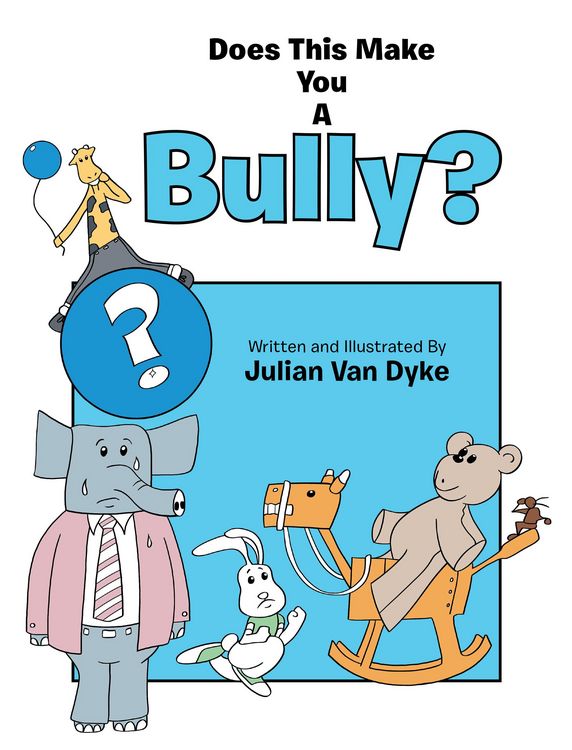 Produktbild: Does This Make You A Bully?