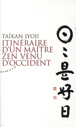 Produktbild: Itineraire D'Un Maitre Zen Venu D'Occident