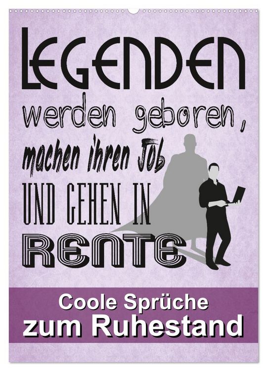 Produktbild: Coole Spr&uuml;che zum Ruhestand (Wandkalender 2026 DIN A2 hoch), CALVENDO Monatskalender