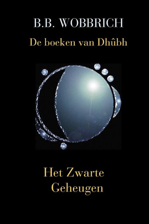 Produktbild: De boeken van Dh&ucirc;bh, Het Zwarte Geheugen